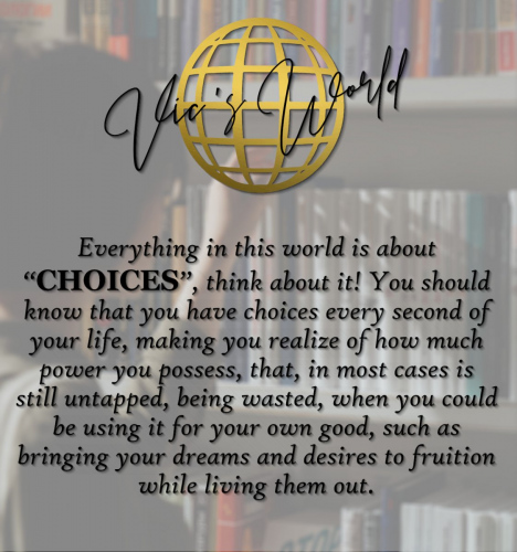 Choices